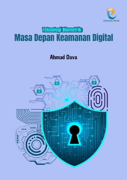 Teknologi Biometrik: Masa Depan Keamanan Digital